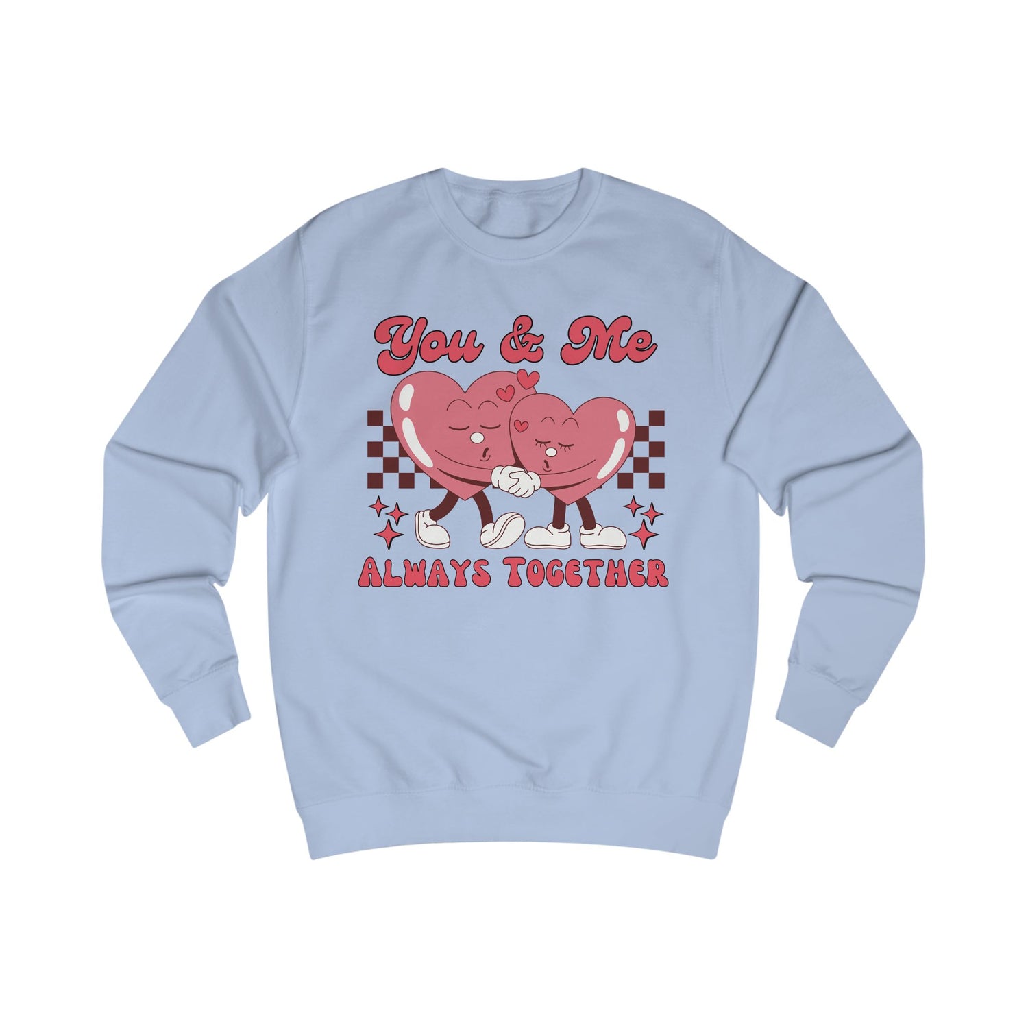 You and Me Always Together Unisex Heavy Blend™ Crewneck Sweatshirt  Premium Quality, Comfortable  Stylish Sweatshirt for Couples