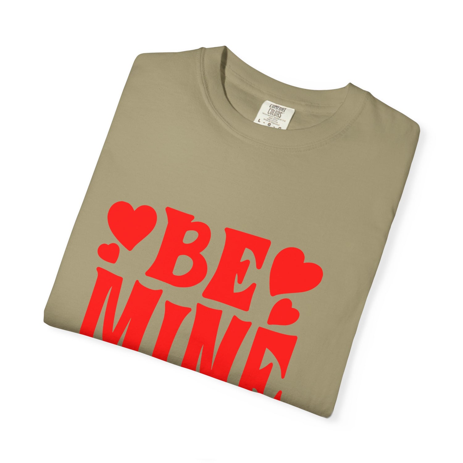 Romantic Graphic Tee, Be Mine T-shirt, Couples Gift, Valentine’s Day Top, Cute Casual Wear, Love Shirt