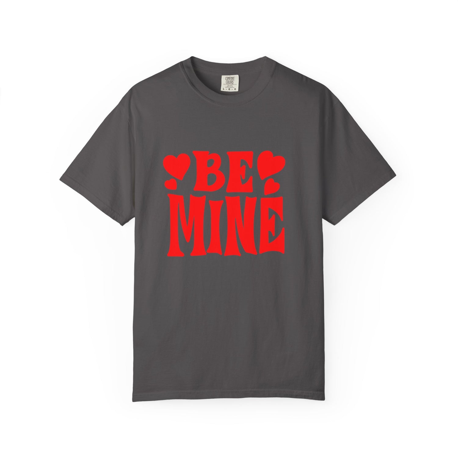 Romantic Graphic Tee, Be Mine T-shirt, Couples Gift, Valentine’s Day Top, Cute Casual Wear, Love Shirt