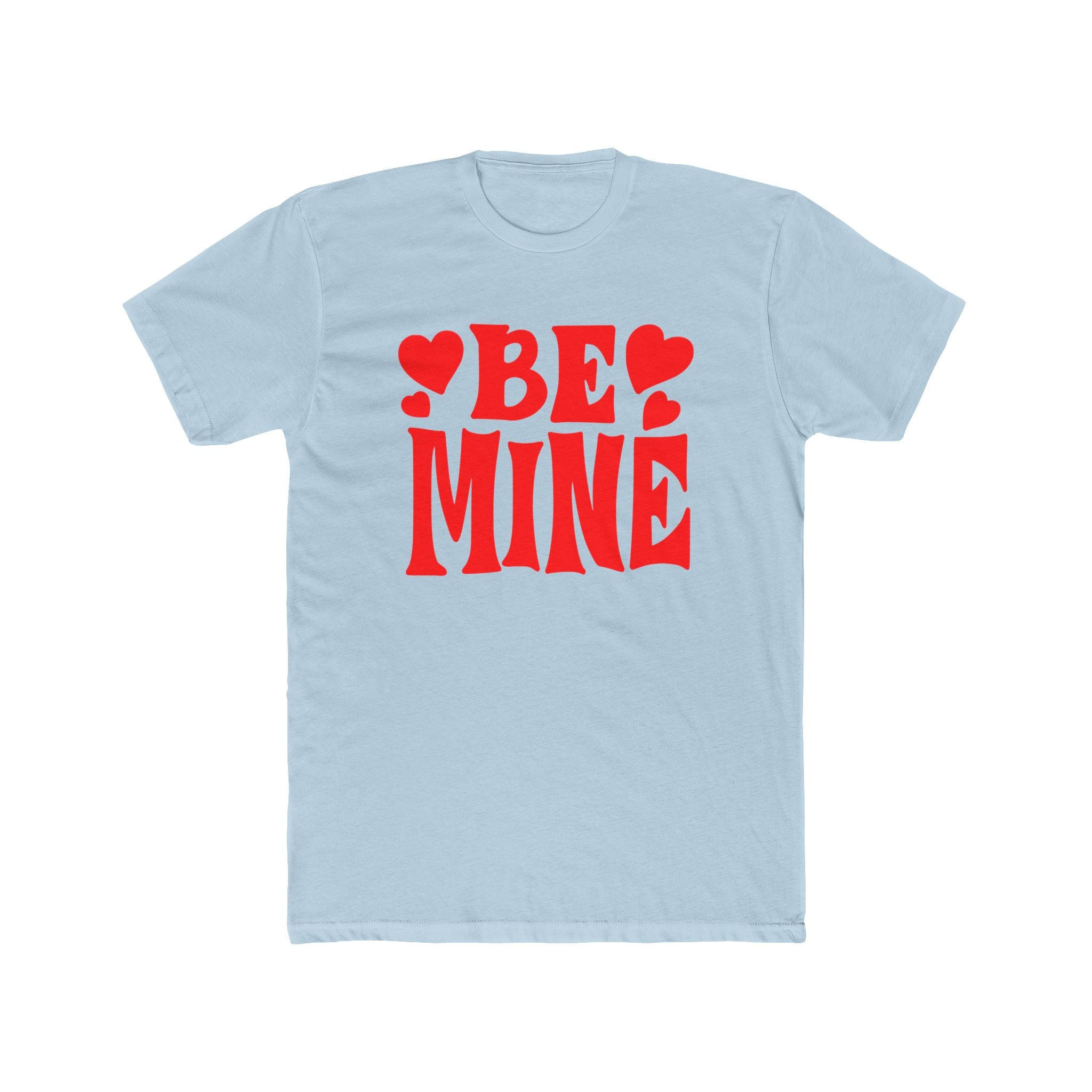 Be Mine Love Heart Unisex Cotton Crew Tee  Soft, Comfortable &amp; Stylish T-Shirt for Men  Women  Perfect for Valentine&