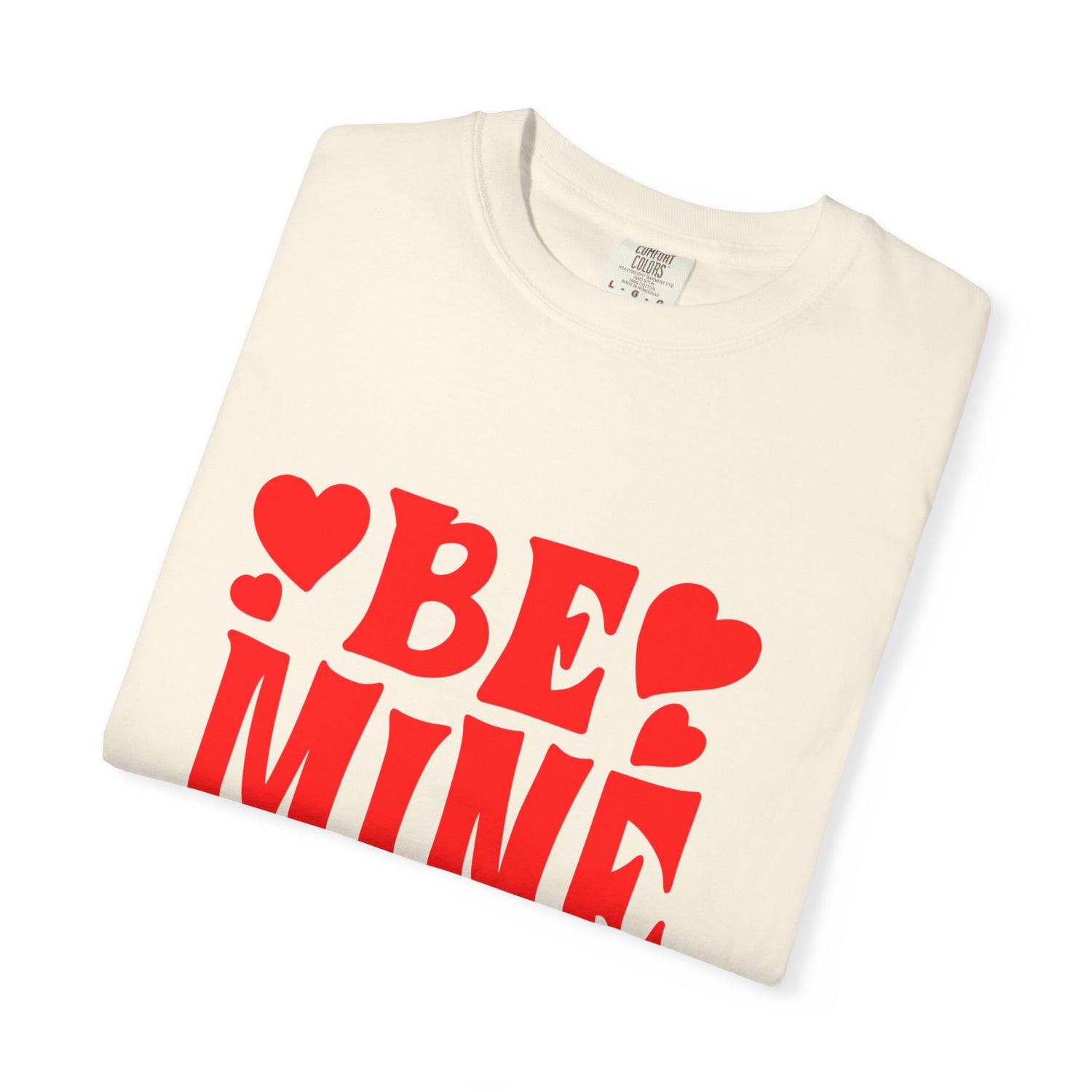 Romantic Graphic Tee, Be Mine T-shirt, Couples Gift, Valentine’s Day Top, Cute Casual Wear, Love Shirt