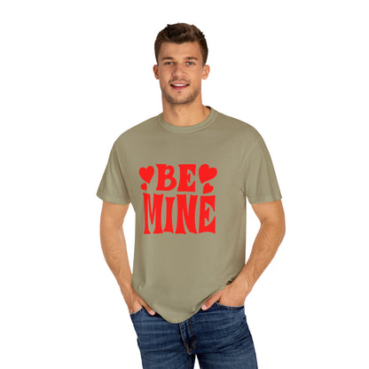 Romantic Graphic Tee, Be Mine T-shirt, Couples Gift, Valentine’s Day Top, Cute Casual Wear, Love Shirt