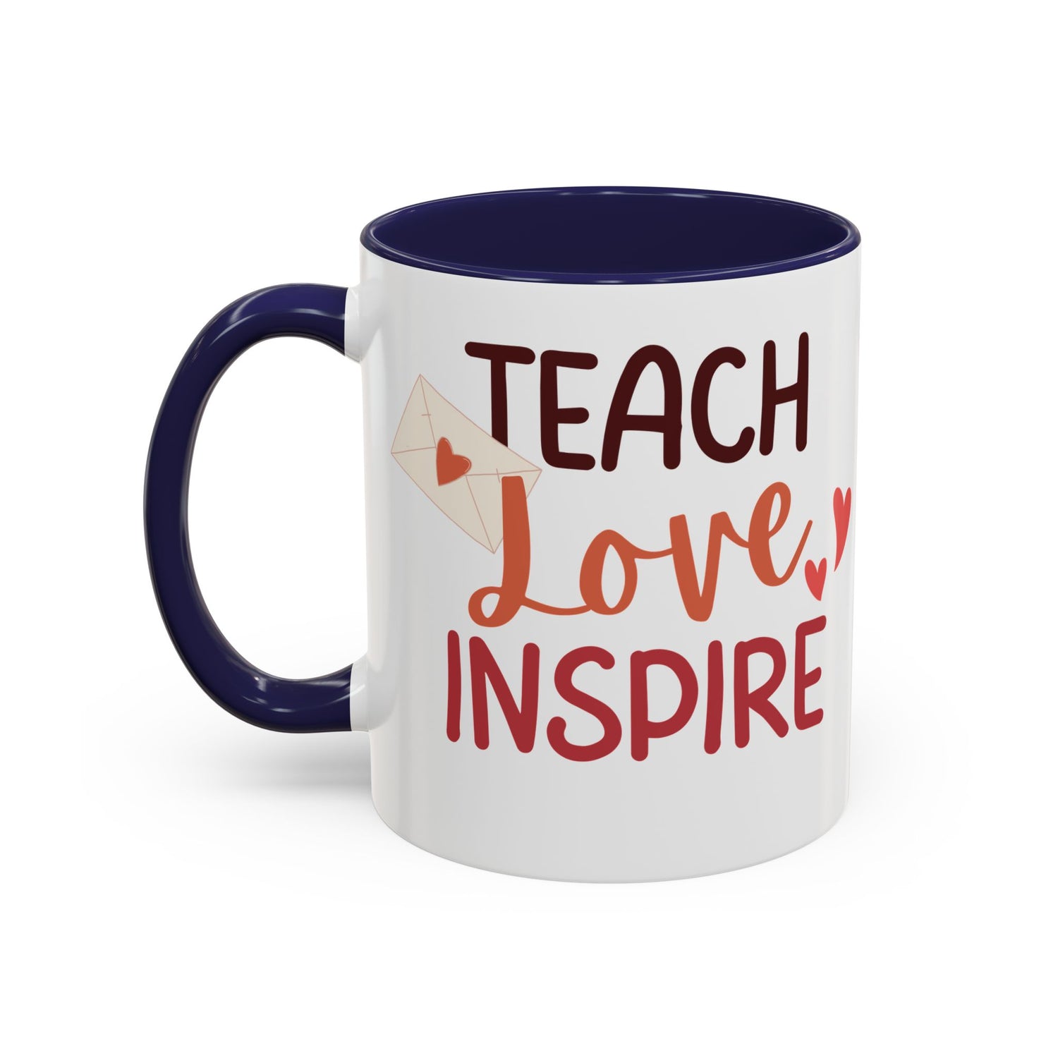 Teach Love Inspire Accent Coffee Mug (11oz &amp; 15oz)  Stylish, Durable Mug with Colorful Handle  Interior  Perfect Gift for Educators